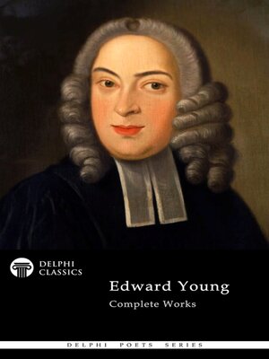 cover image of Delphi Complete Works of Edward Young 